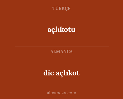 die açlıkot - açlıkotu