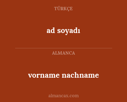 vorname nachname - ad soyadı