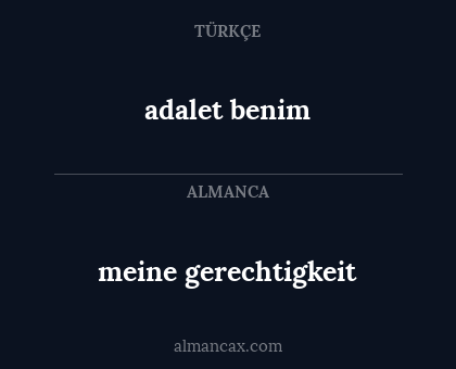 adalet benim - meine gerechtigkeit
