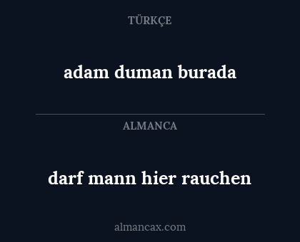 darf mann hier rauchen - adam duman burada