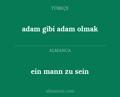 ein mann zu sein - adam gibi adam olmak