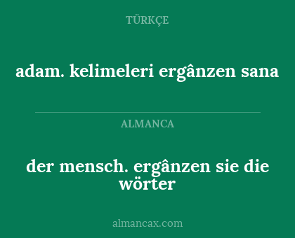 der mensch. ergânzen sie die wörter - adam. kelimeleri ergânzen sana