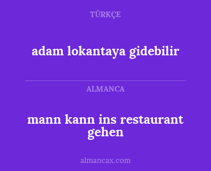 mann kann ins restaurant gehen - adam lokantaya gidebilir