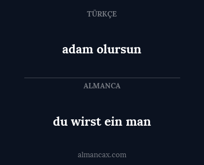 adam olursun - du wirst ein man