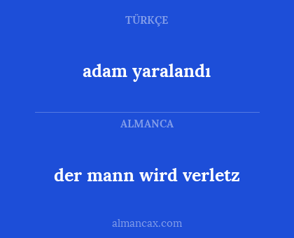 der mann wird verletz - adam yaralandı