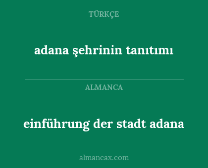 einführung der stadt adana - adana şehrinin tanıtımı