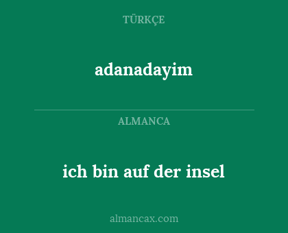 adanadayim - ich bin auf der insel