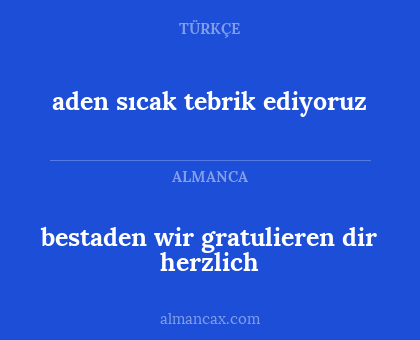 bestaden wir gratulieren dir herzlich - aden sıcak tebrik ediyoruz