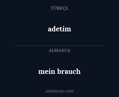 adetim - mein brauch