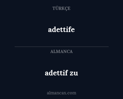 adettife - adettif zu
