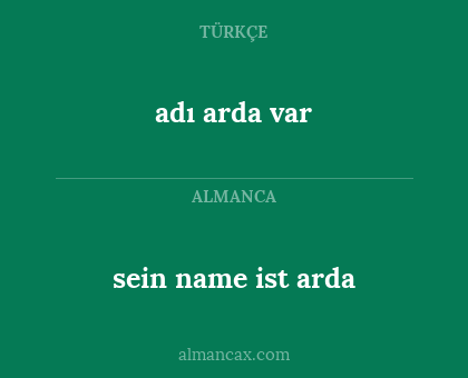 adı arda var - sein name ist arda