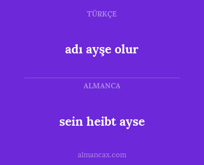 adı ayşe olur - sein heibt ayse