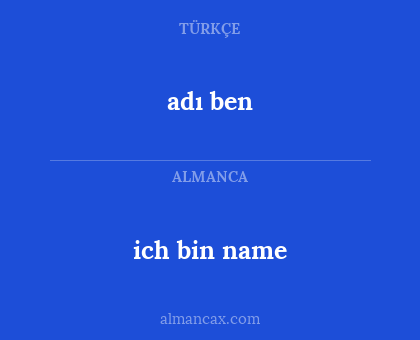 adı ben - ich bin name