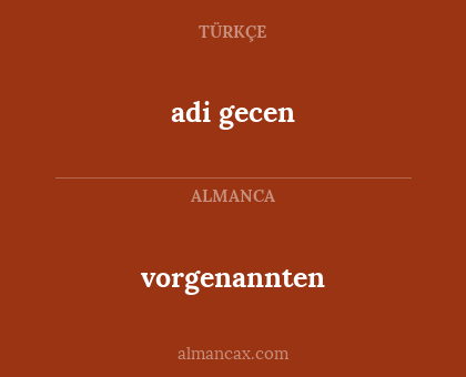 vorgenannten - adi gecen