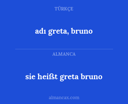 adı greta, bruno - sie heißt greta bruno