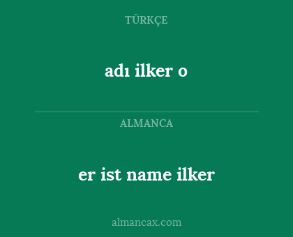 adı ilker o - er ist name ilker