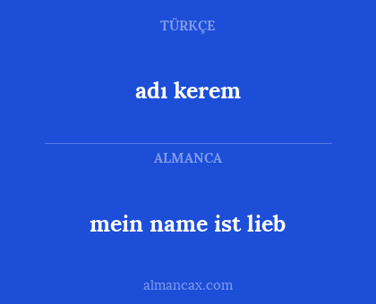 mein name ist lieb - adı kerem