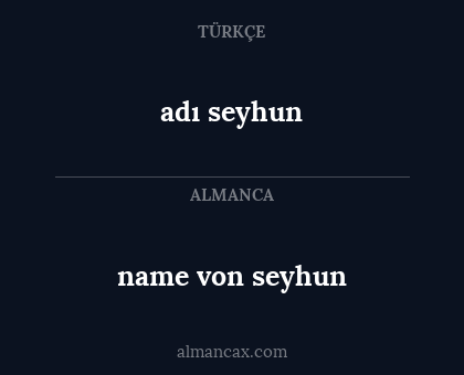 adı seyhun - name von seyhun
