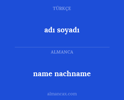 name nachname - adı soyadı