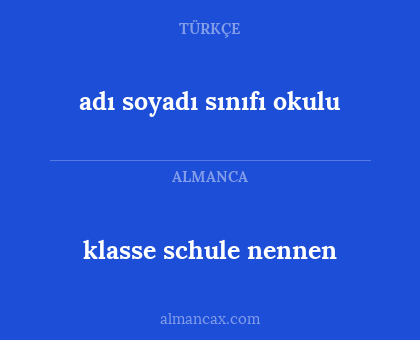 klasse schule nennen - adı soyadı sınıfı okulu