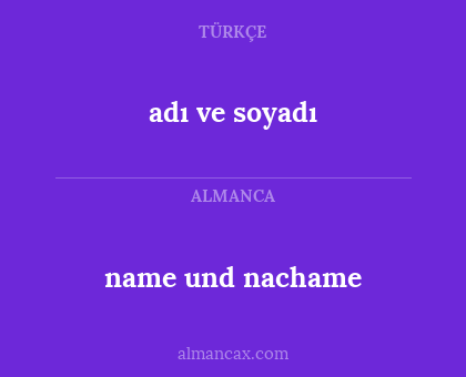 adı ve soyadı - name und nachame