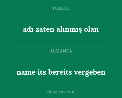 name its bereits vergeben - adı zaten alınmış olan