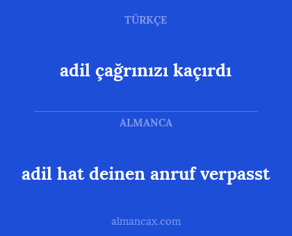 adil çağrınızı kaçırdı - adil hat deinen anruf verpasst