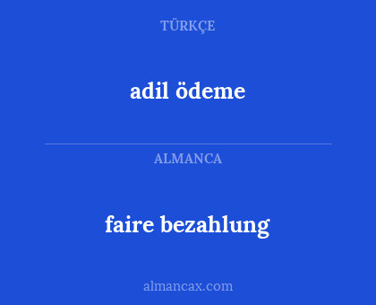 faire bezahlung - adil ödeme
