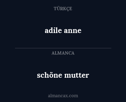 adile anne - schöne mutter