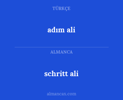 adım ali - schritt ali
