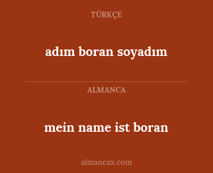 adım boran soyadım - mein name ist boran