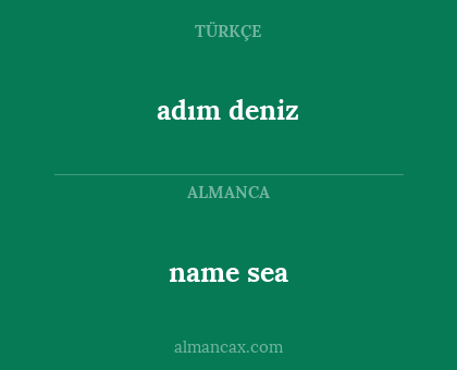 adım deniz - name sea