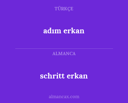 adım erkan - schritt erkan