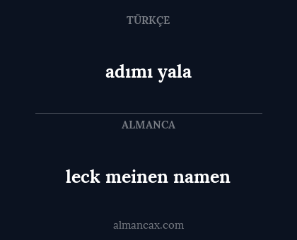 adımı yala - leck meinen namen