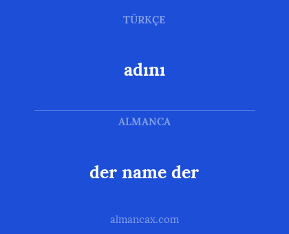 adını - der name der