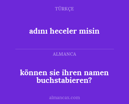 adını heceler misin - können sie ihren namen buchstabieren?