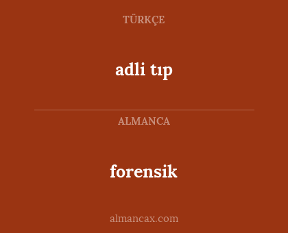 forensik - adli tıp