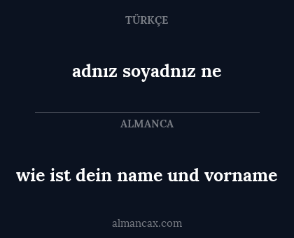 adnız soyadnız ne - wie ist dein name und vorname