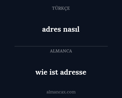 adres nasıl - wie ist adresse