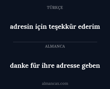 adresin için teşekkür ederim - danke für ihre adresse geben