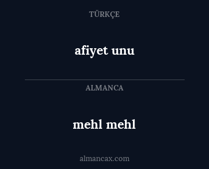mehl mehl - afiyet unu