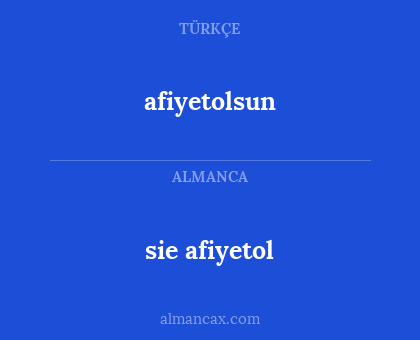 afiyetolsun - sie afiyetol