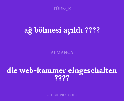 die web-kammer eingeschalten ???? - ağ bölmesi açıldı ????