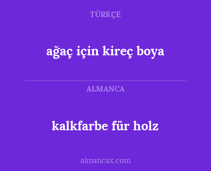 kalkfarbe für holz - ağaç için kireç boya