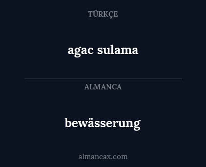 bewässerung - agac sulama