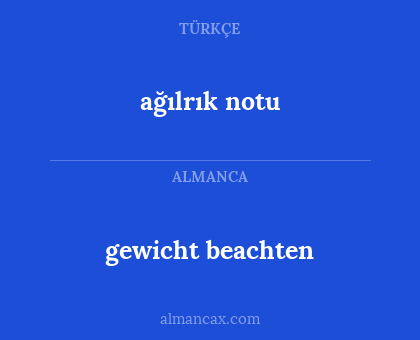 gewicht beachten - ağılrık notu
