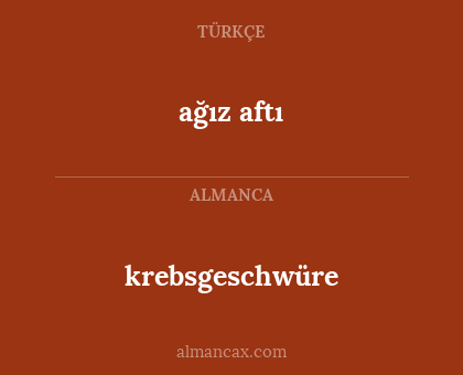 ağız aftı - krebsgeschwüre