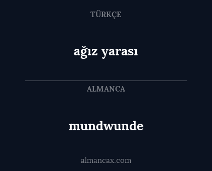 ağız yarası - mundwunde