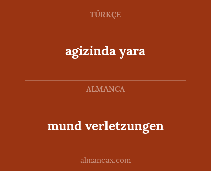 agizinda yara - mund verletzungen