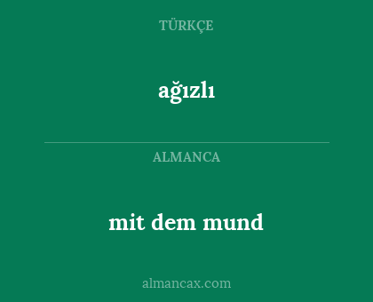 mit dem mund - ağızlı